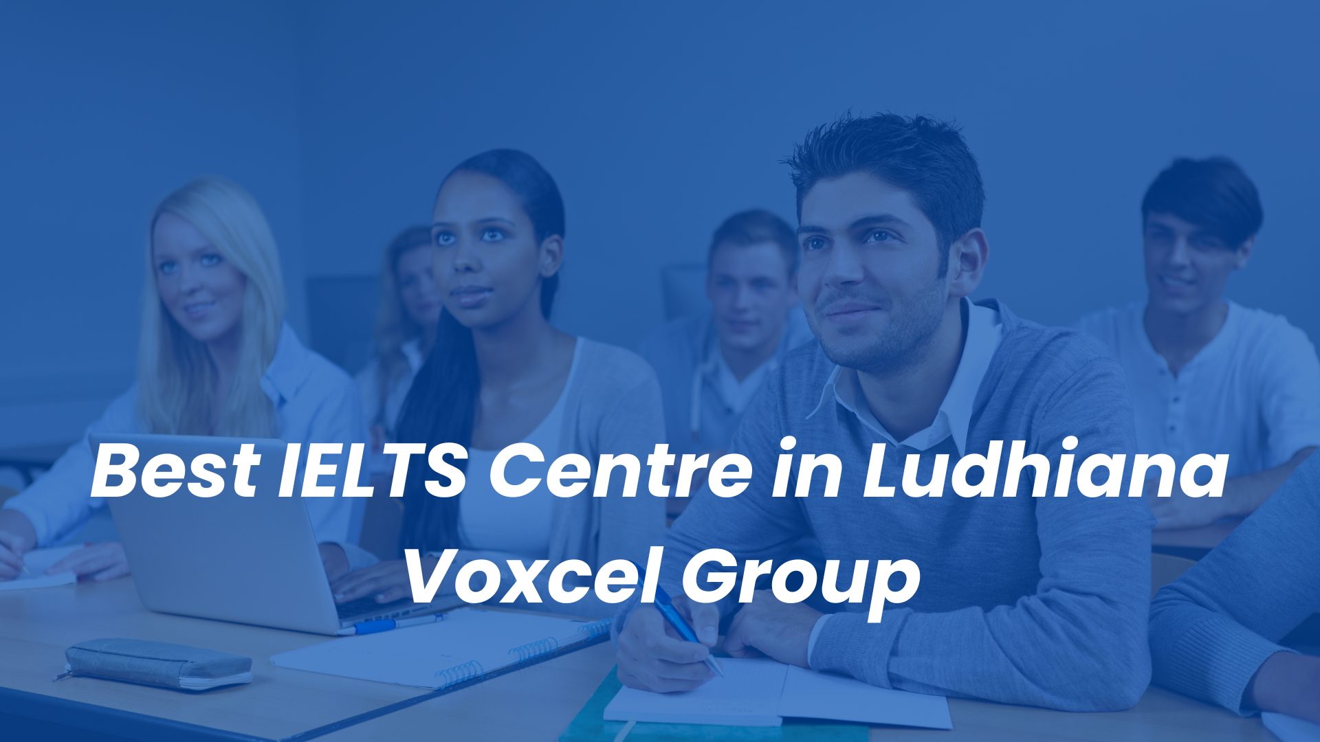 Student taking IELTS classes at the best IELTS centre in Ludhiana aka Voxcel and learning how to score band 7 in their exam.