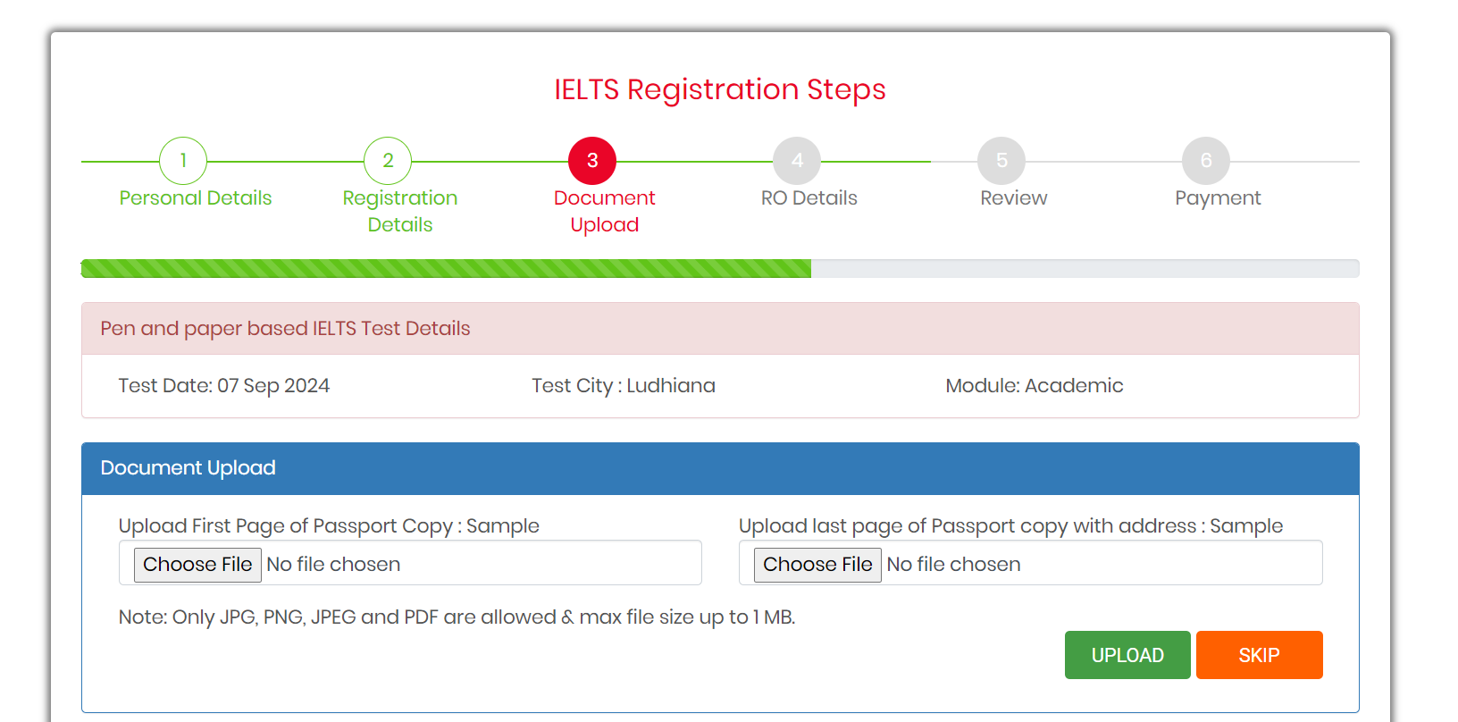 Document Upload is the third process. Upload the scanned copies of first and last page of the passport. 